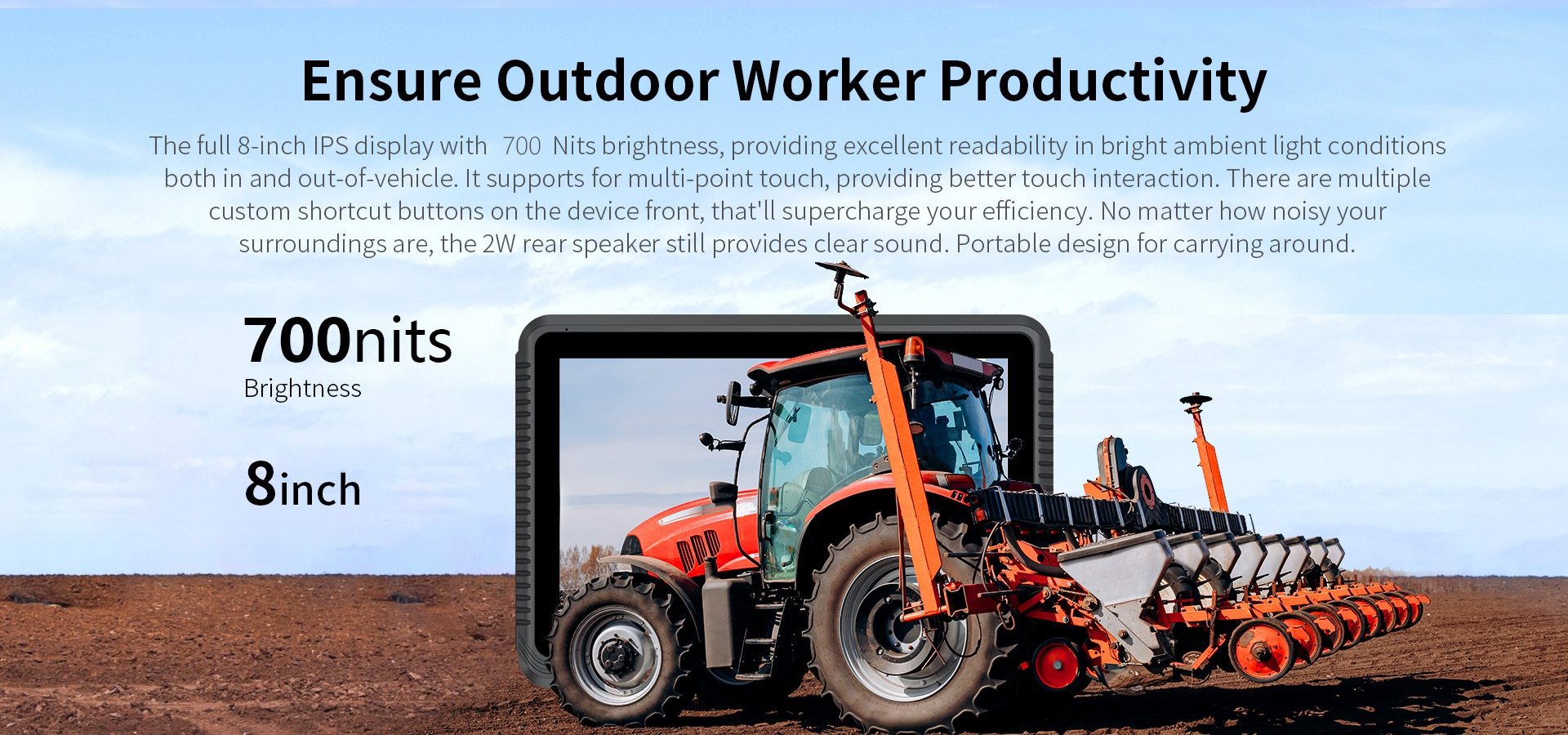 8-inch 700-nit touchscreen device with shortcut keys and speaker for outdoor and in-vehicle use