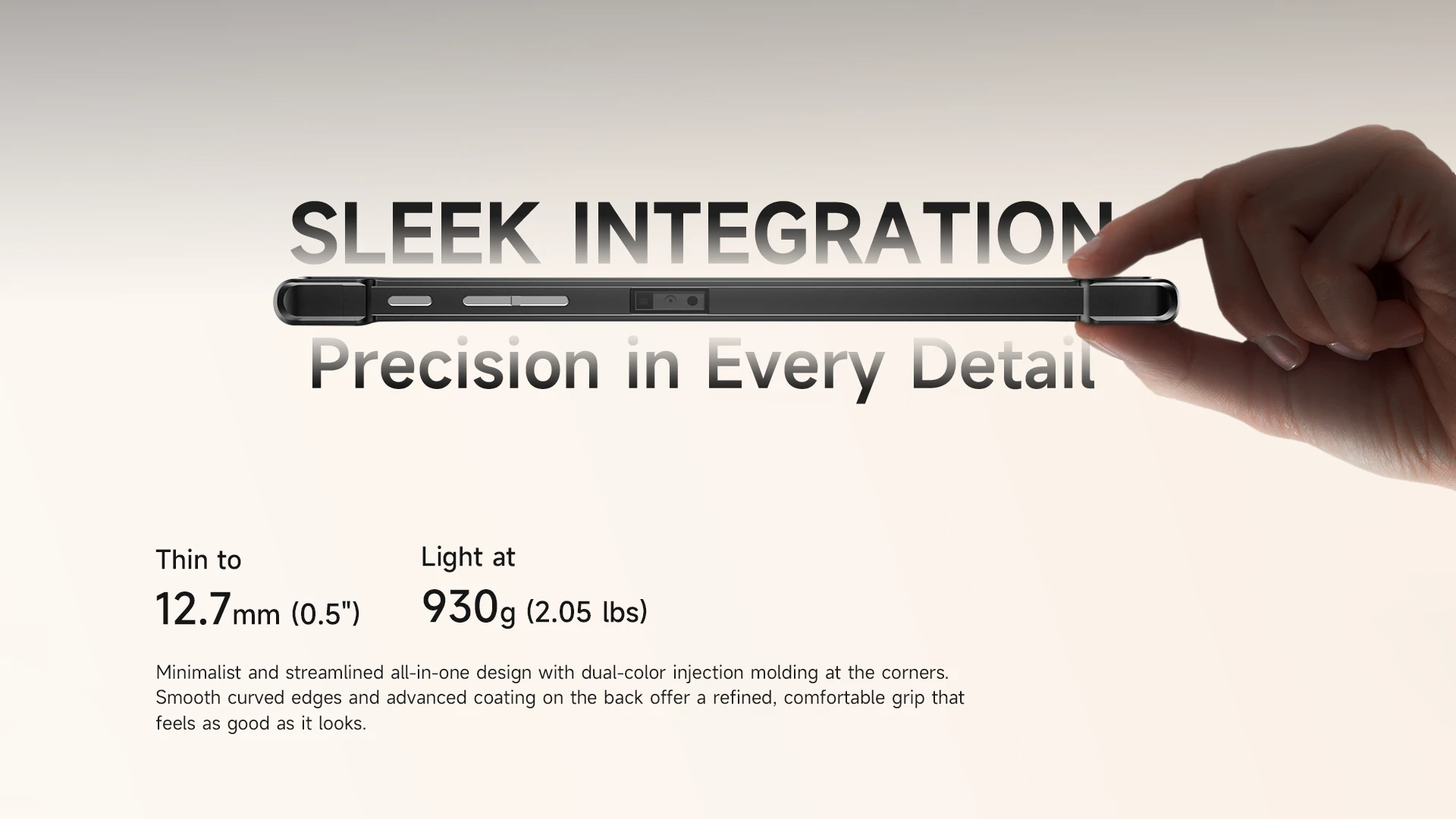 Sleek Integration - Thin and Light Rugged Tablet