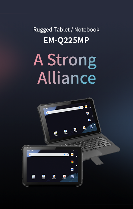 Rugged Tablet/Notebook EM-Q225MP
